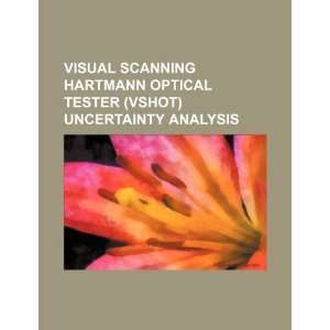 Visual Scanning Hartmann Optical Tester (VSHOT) uncertainty analysis 