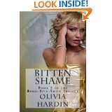 Bitten Shame (Book 2 in the Bend Bite Shift Trilogy) by Olivia Hardin 