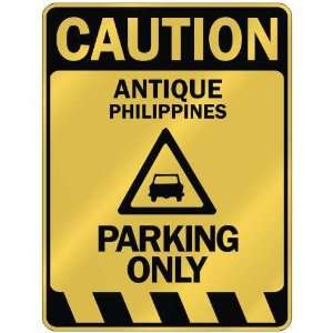   ANTIQUE PARKING ONLY  PARKING SIGN PHILIPPINES