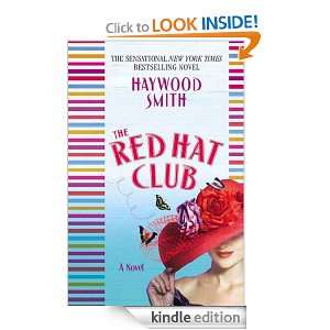 The Red Hat Club Haywood Smith  Kindle Store