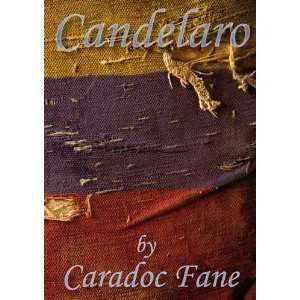  Candelaro The Fight for Glory (9781907665059) Caradoc 