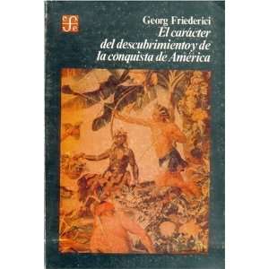  Viejo Mundo, (Spanish Edition) (9789681624866) Georg Friederici