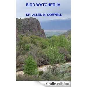 Bird Watcher IV (The Bird Watcher) Allen Coryell  Kindle 