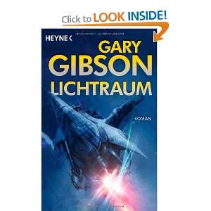  Lichtraum (9783453528475) Gary Gibson Books