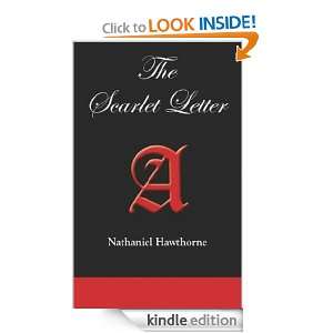 The Scarlet Letter   Full Version (Annotated) Nathaniel Hawthorne 