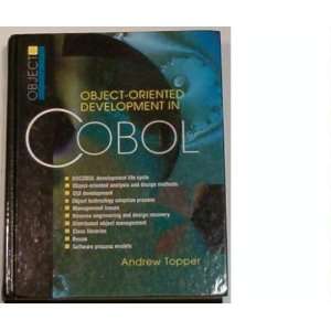  Object Oriented Development in COBOL Andrew Topper Books