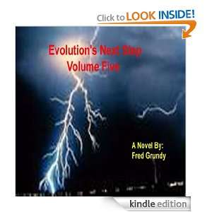 Evolutions Next Step   Volume Five   First Edition Fred Grundy 