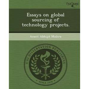  Essays on global sourcing of technology projects 