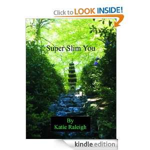 Super Slim You [Kindle Edition]