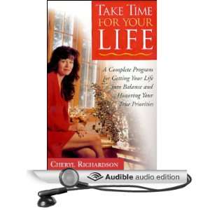  Take Time for Your Life (Audible Audio Edition) Cheryl 