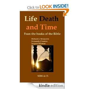Life, Death and Time (From the books of the Bible) Jacques Wisman 