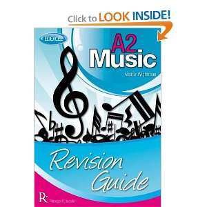  Edexcel A2 Music Revision Guide (9781907447037) Roy 