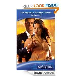 The Magnates Marriage Demand (Modern Romance) Robyn Grady  
