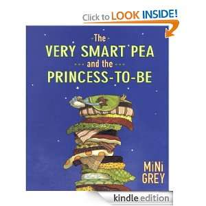 The Very Smart Pea and the Princess to be Mini Grey  