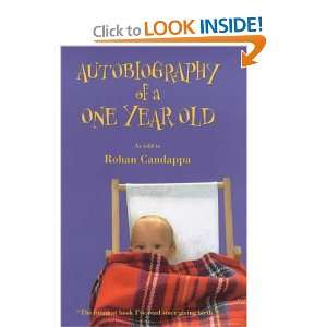  Autobiography of a One Year Old (9780091877859) Rohan 