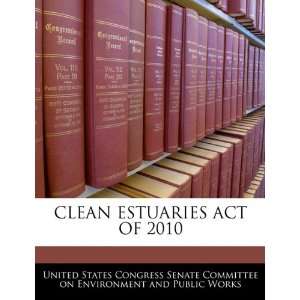   2010 (9781240623686) United States Congress Senate Committee Books