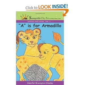  Lyndsay and Lainey Lion in A is for Armadillo 