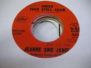 Pop Promo 45 JEANNE AND JANIE Under Your Spell Again on Capitol (Promo 