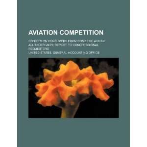  competition effects on consumers from domestic airline alliances 