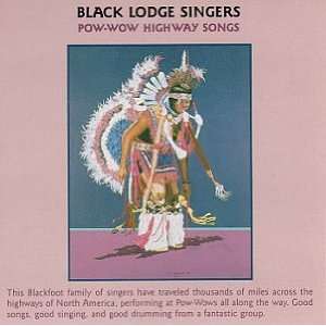  Pow Wow Highway Songs Black Lodge Singers Music