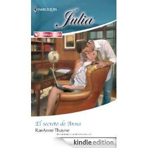 El secreto de Anna (Spanish Edition) RAEANNE THAYNE  