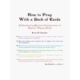  How to Pray With a Deck of Cards (9780968209929) James P 