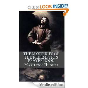 The Mysteries of the Redemption Prayer Book Marilynn Hughes  