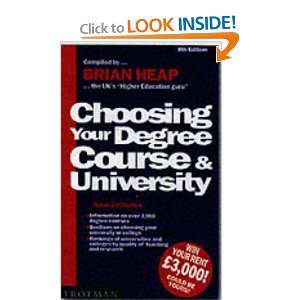  Choosing Your Degree Course & University (9780856607400 