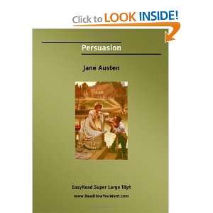  Persuasion (EasyRead Super Large 18pt Edition 