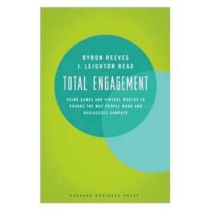 Total Engagement 1st (first) edition Text Only Byron Reeves  