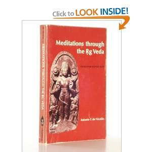  Meditations Through the Rg Veda Four Dimensional Man 