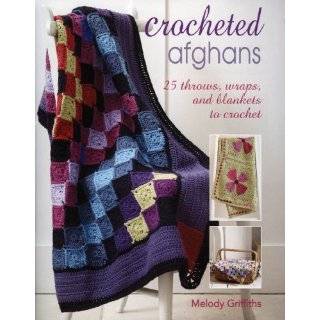  50 Sensational Crochet Afghans & Throws (9781573672788 