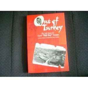  Out of Turkey The True Life Story of Donik Haji Bey 