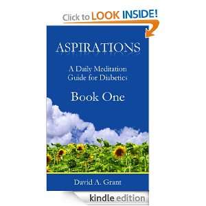 Aspirations, A Daily Meditation Guide for Diabetics   Book One 