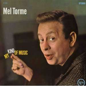  My Kind Of Music Mel Torme Music