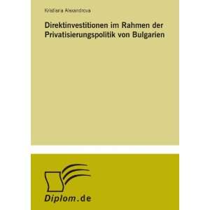  Direktinvestitionen im Rahmen der Privatisierungspolitik 