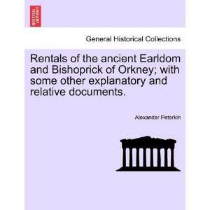  Rentals of the ancient Earldom and Bishoprick of Orkney 
