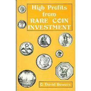  High Profits from Rare Coin Investment. New revised 