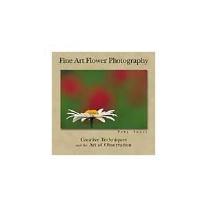 Fine Art Flower Photography Book 