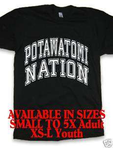 POTAWATOMI NATION Native American Indian tribe t shirt  
