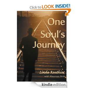 One Souls Journey Linda Routhier  Kindle Store