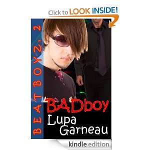 BADBoy (Beat Boyz) Lupa Garneau  Kindle Store