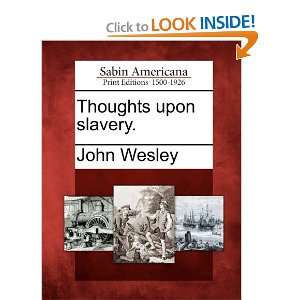 Start reading Thoughts Upon Slavery  