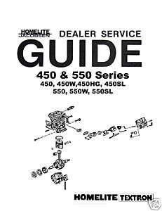HOMELITE 450&550 SERIES CHAIN SAW DEALER SERVICE GUIDE  