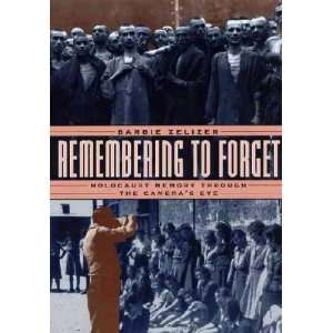  Remembering to Forget (8580000635102) Barbie Zelizer 