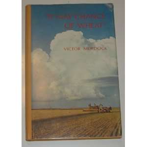  It may chance of wheat. Victor Murdock Books