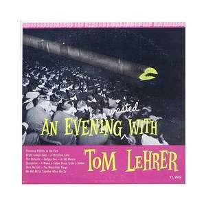  An Evening Wasted With Tom Lehrer Tom Lehrer Music