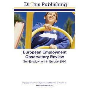  European Employment Observatory Review Self Employment in 