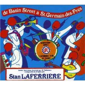  De Basin St. a St Germain Des Pres Stan Laferriere Music