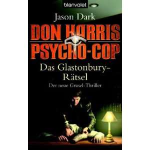  Don Harris Psycho Cop, Das Glastonbury Rätsel (German 